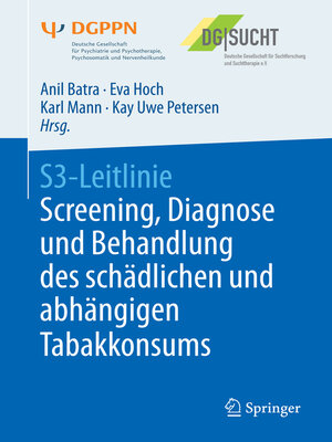 cover image of S3-Leitlinie Screening, Diagnose und Behandlung des schädlichen und abhängigen Tabakkonsums